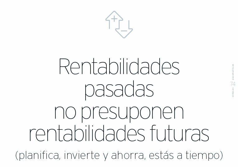 Rentabilidades pasadas no presuponen rentabilidades futuras; slide de aviso en la servantclass de Paco Marín sobre "Cómo ser un Buen Cliente”.